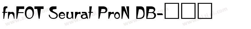 fnFOT Seurat ProN DB字体转换